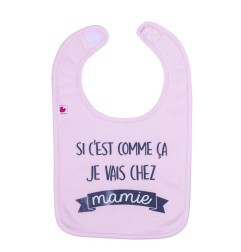 BAVOIR SI C'EST COMME CA JE VAIS CHEZ MAMIE