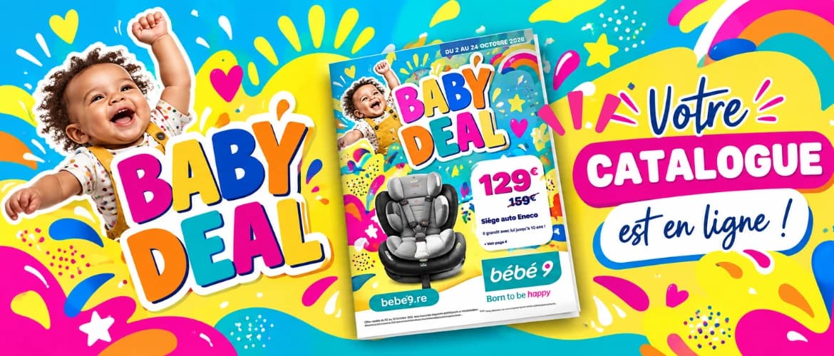 Votre catalogue est en ligne : Baby Deal, du 2 au 24 octobre 2026 — en couverture, le siège auto Eneco à 129 € au lieu de 159 €, il grandit avec l’enfant jusqu’à 10 ans.