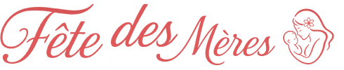 Fête des Mères